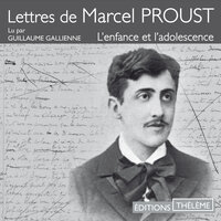 Lettres de Marcel Proust - Marcel Proust