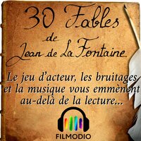 30 Fables de Jean de La Fontaine - Jean de la Fontaine