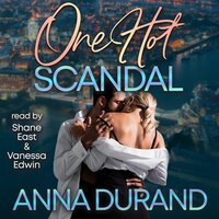 One Hot Scandal - Anna Durand