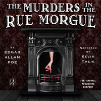 Edgar Allan Poe's The Murders in the Rue Morgue - Unabridged - Edgar Allan Poe