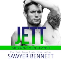Jett: An Arizona Vengeance Novel - Sawyer Bennett