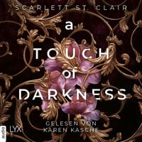 A Touch of Darkness: Hades&Persephone - Scarlett St. Clair