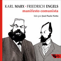 Manifesto comunista - Karl Marx, Friedrich Engels