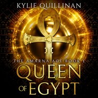 Queen of Egypt - Kylie Quillinan
