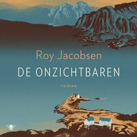 De onzichtbaren - Roy Jacobsen