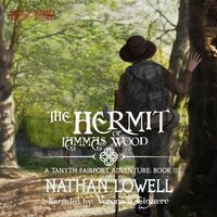 The Hermit of Lammas Wood - Nathan Lowell
