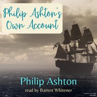 Philip Ashton's Own Account - Philip Ashton
