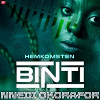 Binti 2: Hemkomsten - Nnedi Okorafor