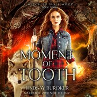 Moment of Tooth - Lindsay Buroker
