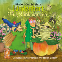 Pfui, Stinkwanzen: Ein lustiges Kinderhörspiel mit coolen Liedern - Martina Schaeffer