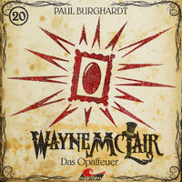 Wayne McLair: Das Opalfeuer - Paul Burghardt