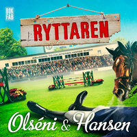 Ryttaren - Micke Hansen, Christina Olséni