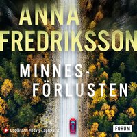 Minnesförlusten - Anna Fredriksson