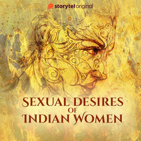 Sexual Desires of Indian Women - Sophia John