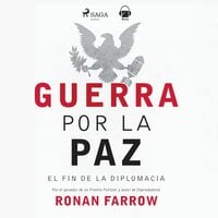 Guerra por la paz - Ronan Farrow
