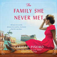 The Family She Never Met - Caridad Pineiro