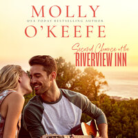 Second Chance At the Riverview Inn - Molly O'Keefe