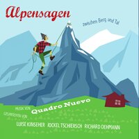 Alpensagen: Zwischen Berg und Tal - Julia Schölzel, Traditional