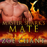 The Master Shark’s Mate - Zoe Chant