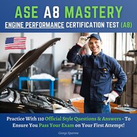 ASE A8 Mastery - George Sparrow