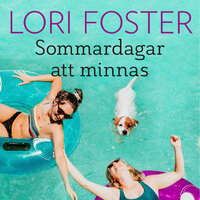 Sommardagar att minnas - Lori Foster