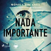 Nada importante - Mónica Rouanet