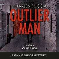 Outlier Man - Charles Puccia