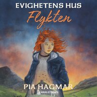 Flykten - Pia Hagmar