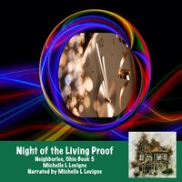 Night of the Living Proof - Michelle L. Levigne