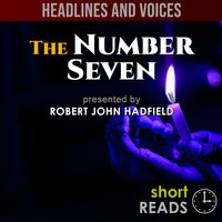 The Number Seven - Unknown, Robert John Hadfield