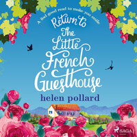 Return to the Little French Guesthouse - Helen Pollard