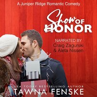 Show of Honor: A surprise baby Navy SEAL holiday rom-com - Tawna Fenske