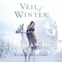 Veil of Winter - Melanie Dickerson