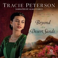 Beyond the Desert Sands - Tracie Peterson