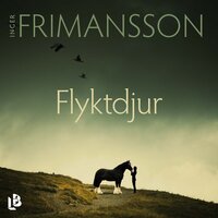 Flyktdjur - Inger Frimansson