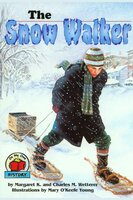 The Snow Walker - Margaret K. Wetterer, Charles Wetterer