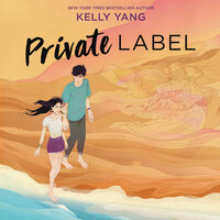 Private Label - Kelly Yang