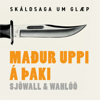 Maður uppi á þaki - Maj Sjöwall, Per Wahlöö