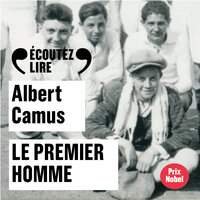 Le premier homme - Albert Camus