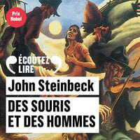 Des souris et des hommes - John Steinbeck