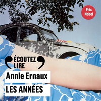 Les années - Annie Ernaux