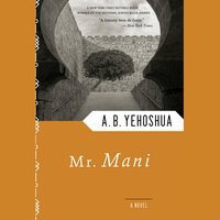 Mr. Mani - A.B. Yehoshua