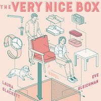 The Very Nice Box - Eve Gleichman, Laura Blackett
