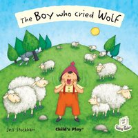 The Boy Who Cried Wolf - Jess Stockham