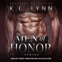 Men of Honor Series: Military Romance Boxed Set, Books 1-4 - K.C. Lynn