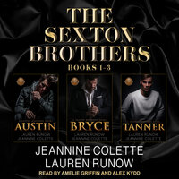 Sexton Brothers Boxed Set, Books 1-3 - Jeannine Colette, Lauren Runow