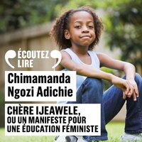 Chère Ijeawele - Chimamanda Ngozi Adichie