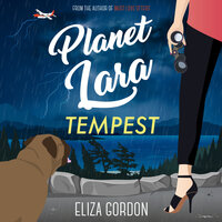 Planet Lara: Tempest - Eliza Gordon