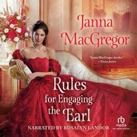 Rules for Engaging the Earl - Janna MacGregor
