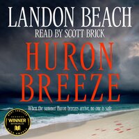 Huron Breeze - Landon Beach